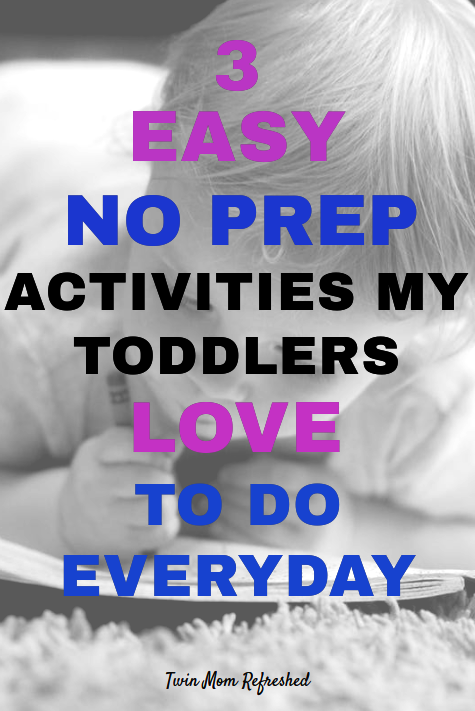 Three easy no prep toddler activities