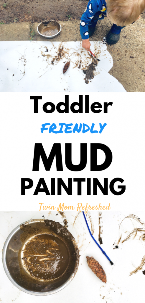 Toddler Art Mud Painting Activity - Twin Mom Refreshed