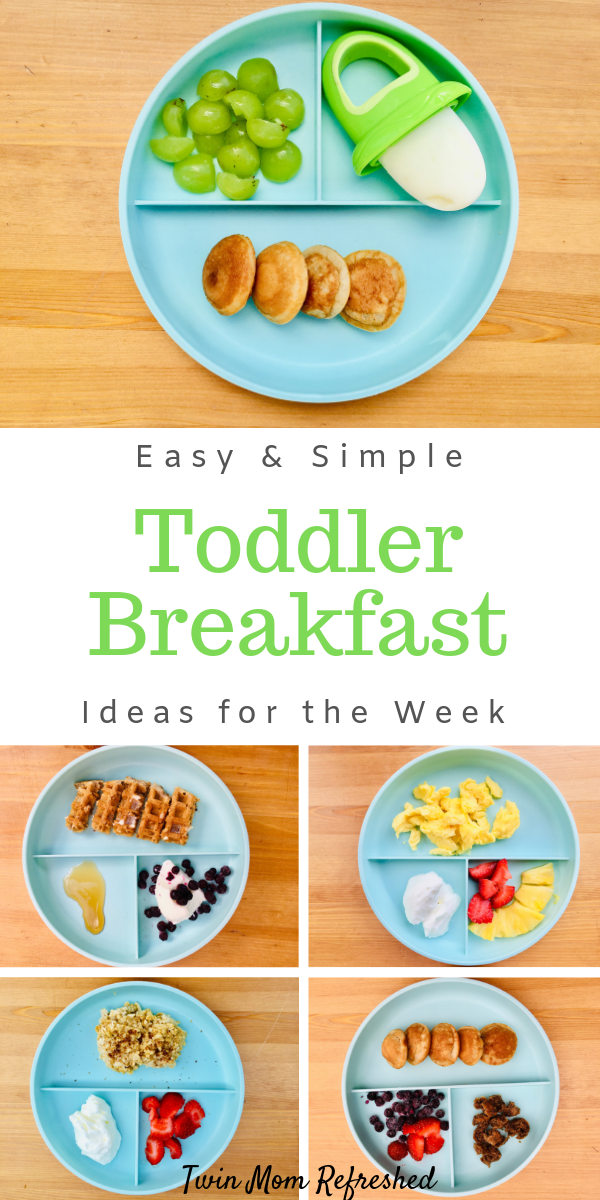 Easy Toddler Breakfast Ideas - Twin Mom Refreshed