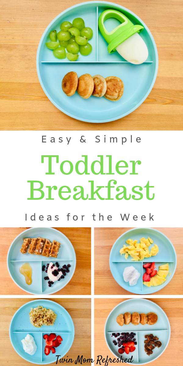 Easy Toddler Breakfast Ideas Twin Mom Refreshed